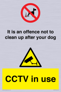 It is an offence not to clean up after your dog. CCTV in use